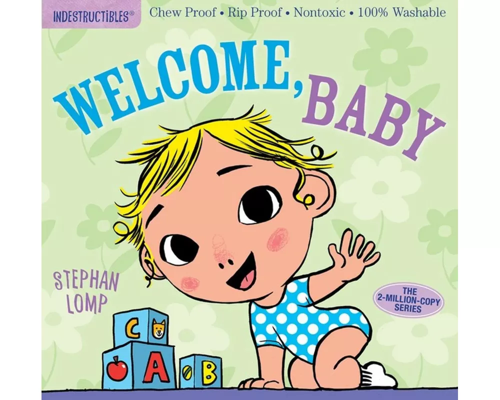 Indestructibles: Welcome, Baby