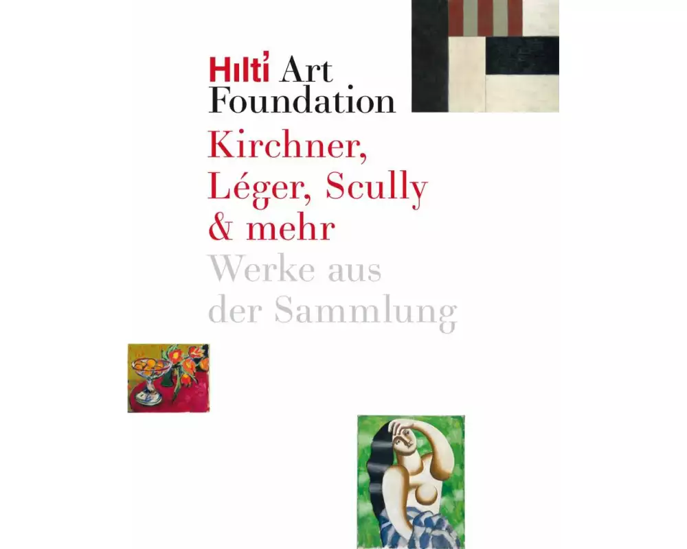 Kirchner, Léger, Scully & mehr