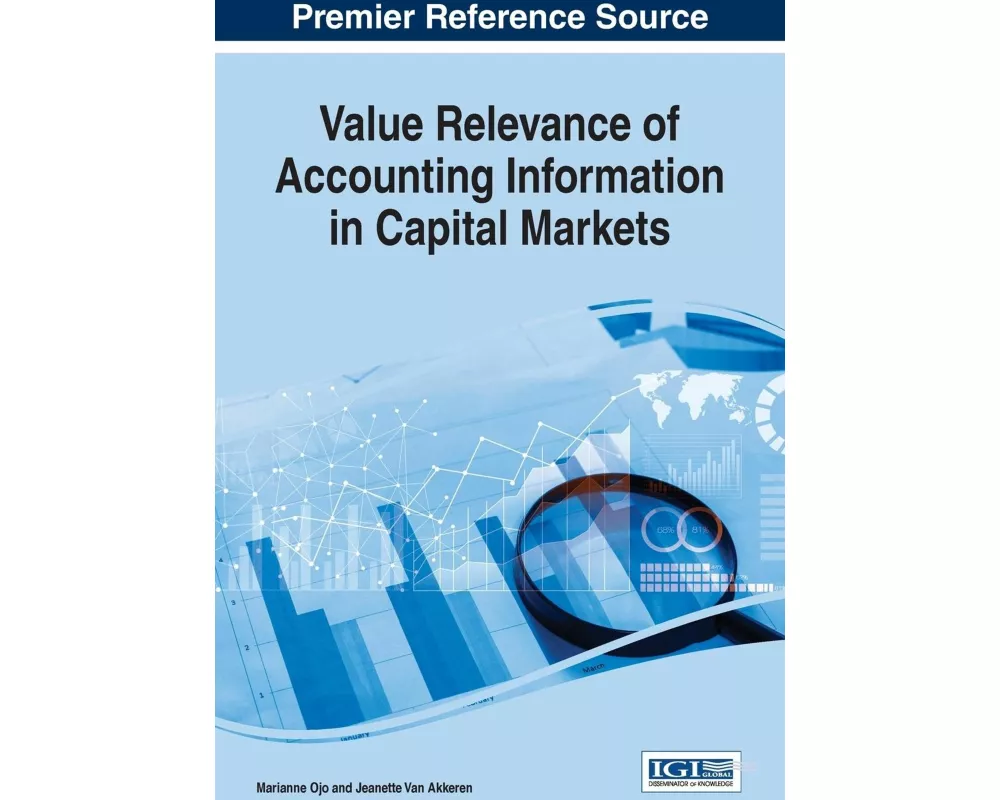 Value Relevance of Accounting Information in Capital Markets