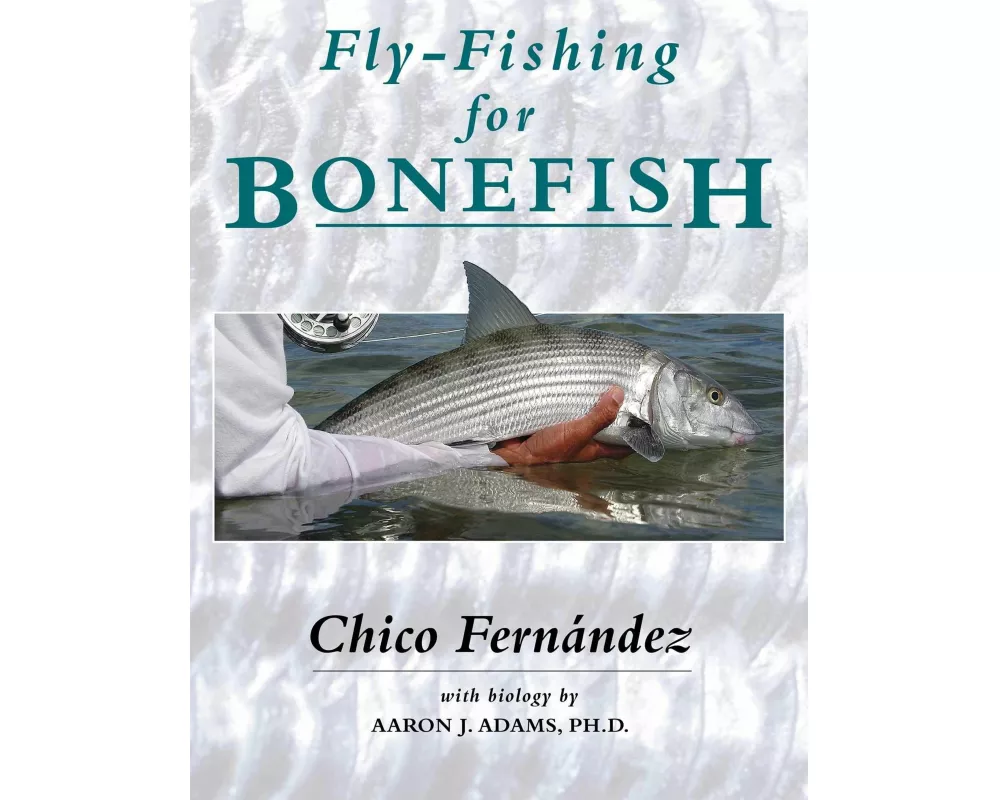 Fly-Fishing for Bonefish