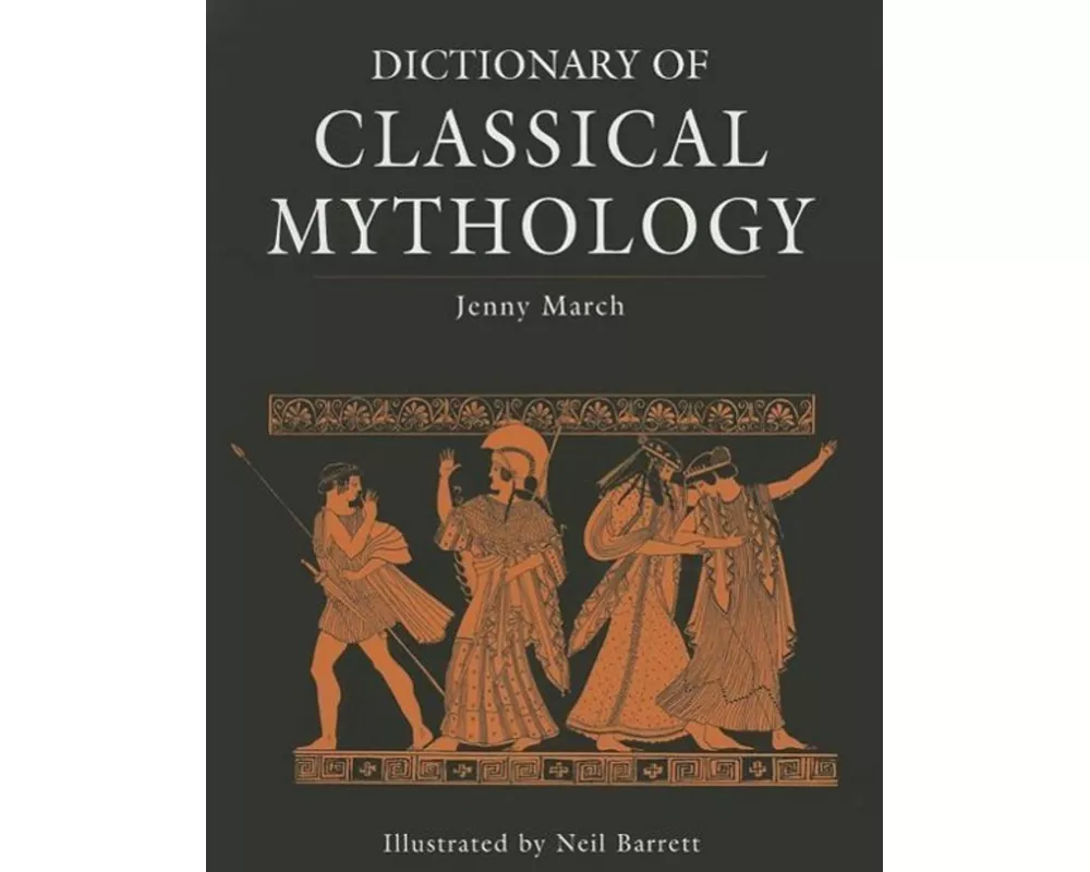 Dictionary of Classical Mythology