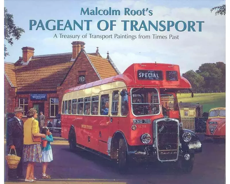 Malcolm Root's Pageant of Transport
