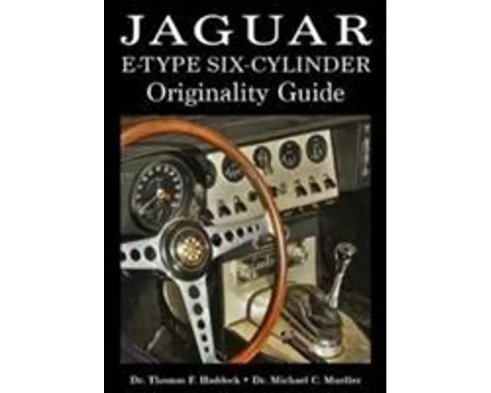 Jaguar E-Type Six-Cylinder Originality Guide
