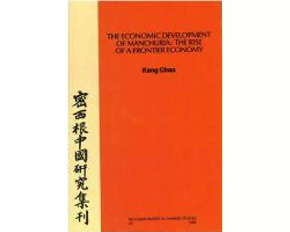 The Economic Development of Manchuria