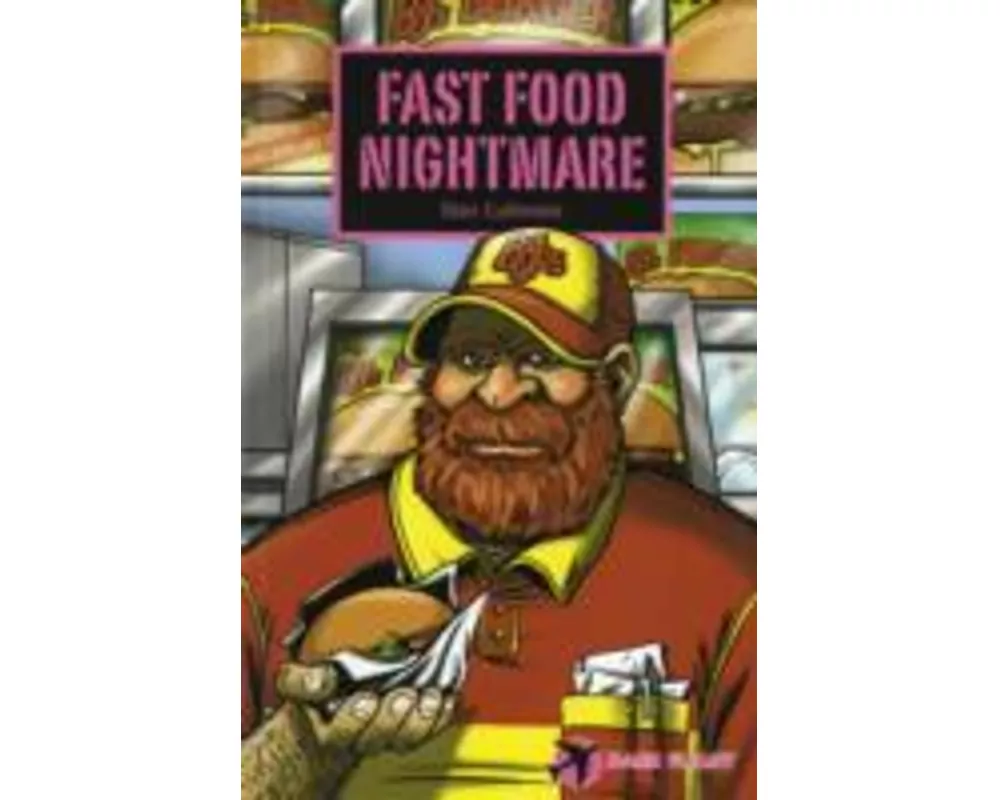 Fast Food Nightmare