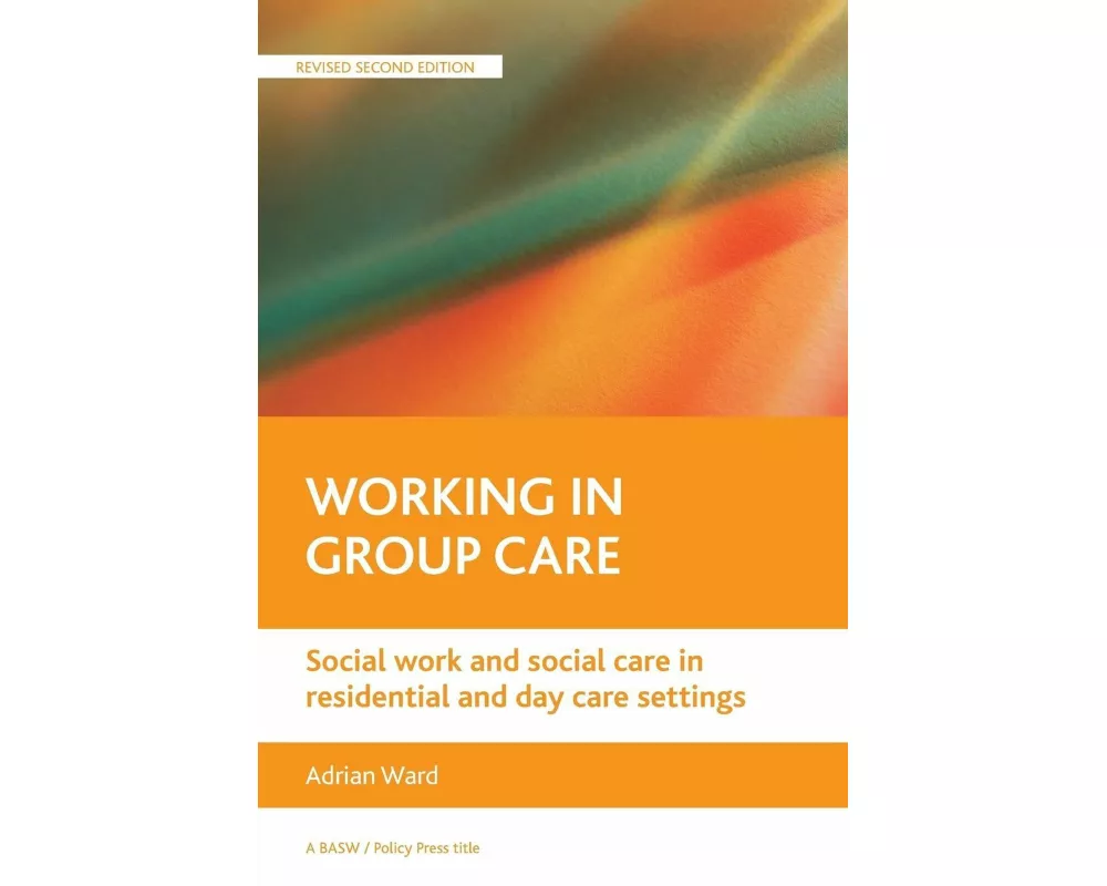 Working in group care