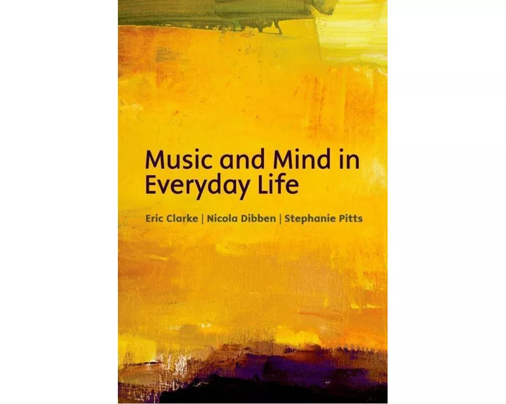 Music and mind in everyday life