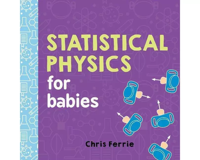 Statistical Physics for Babies