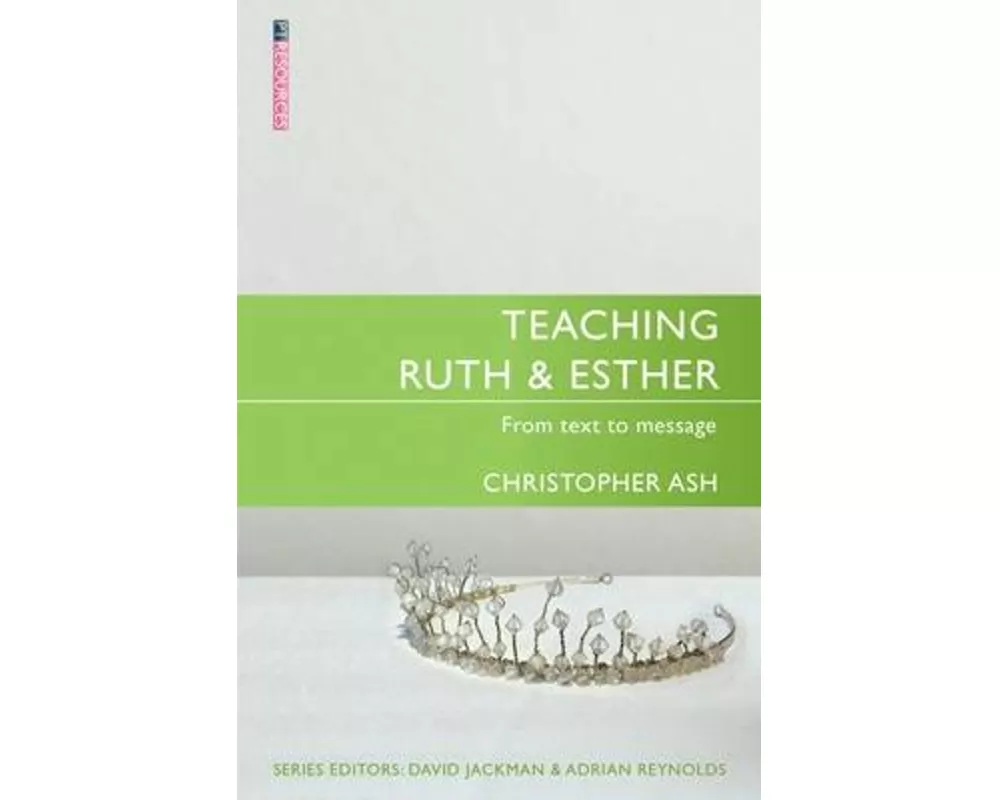 Teaching Ruth & Esther