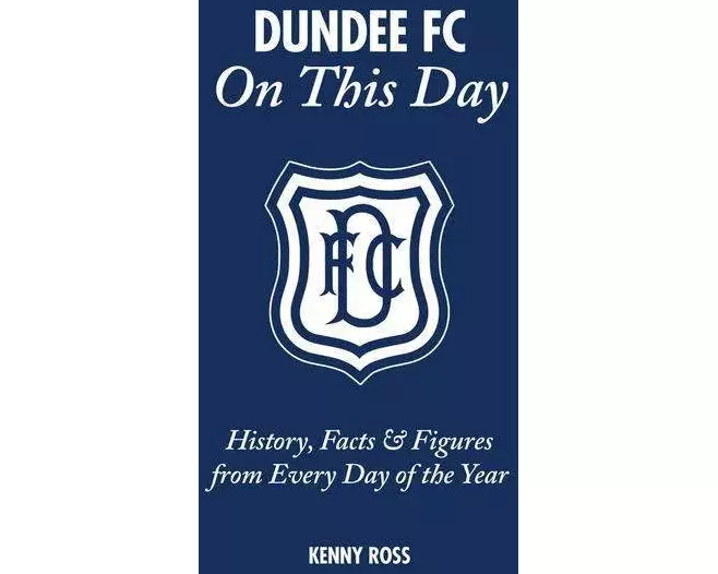 Dundee FC on This Day