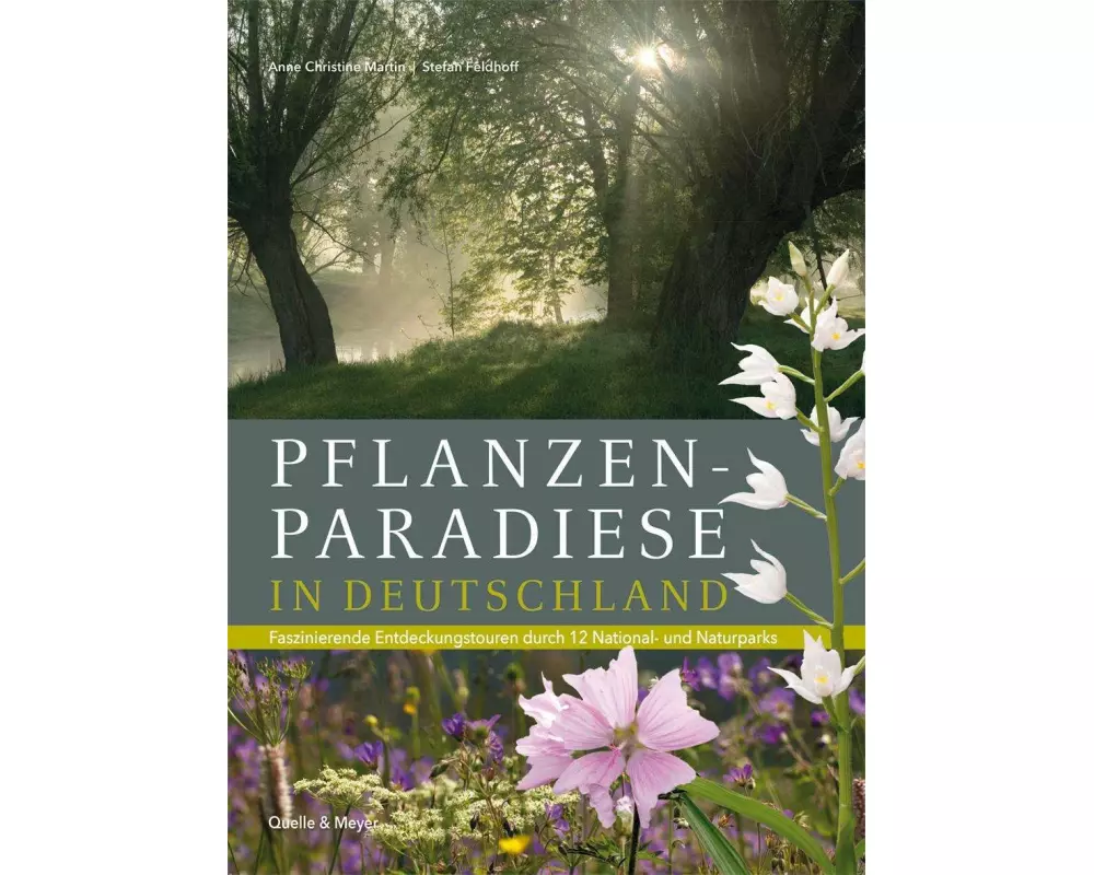 Pflanzenparadiese in Deutschland