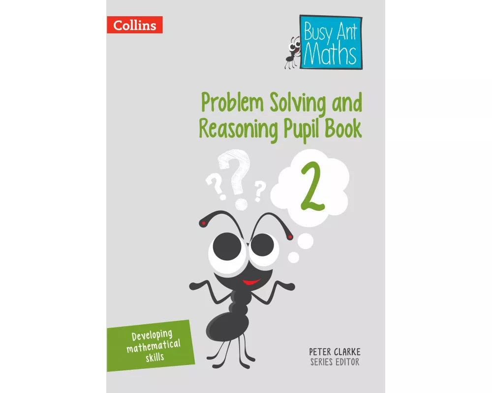 Problem Solving and Reasoning Pupil Book 2