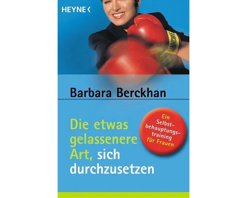 Die etwas gelassenere Art, sich durchzusetzen