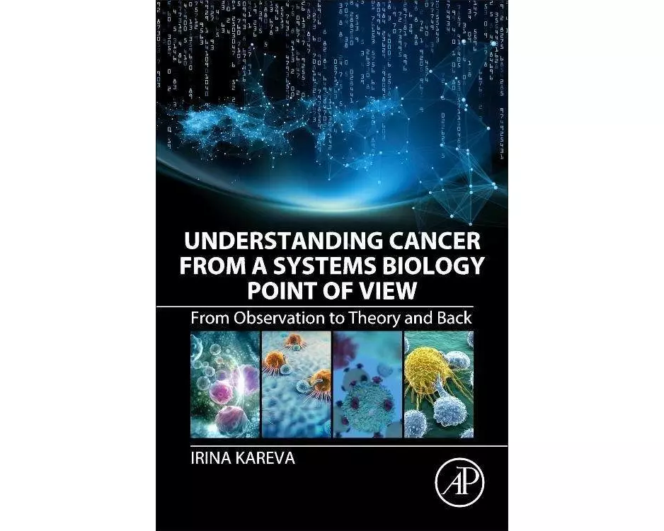 Understanding Cancer from a Systems Biology Point of View