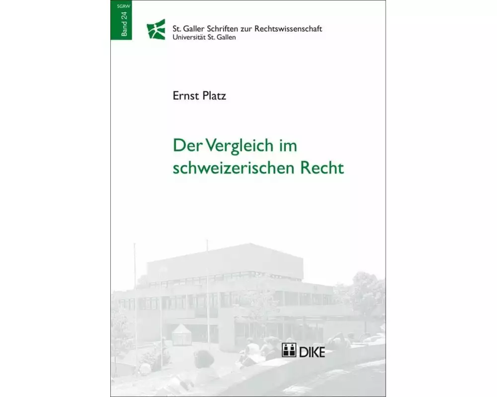 Der Vergleich im schweizerischen Recht
