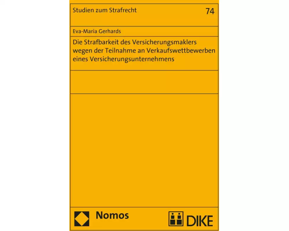 Die Strafbarkeit des Versicherungsmaklers wegen der Teilnahme an Verkaufswettbewerben eines Versicherungsunternehmens