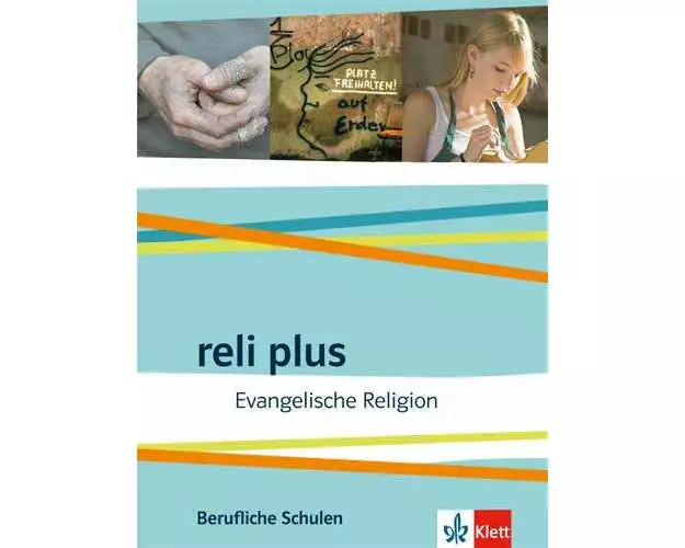 reli plus. Ausgabe Berufliche Schulen ab 2017. Schülerbuch