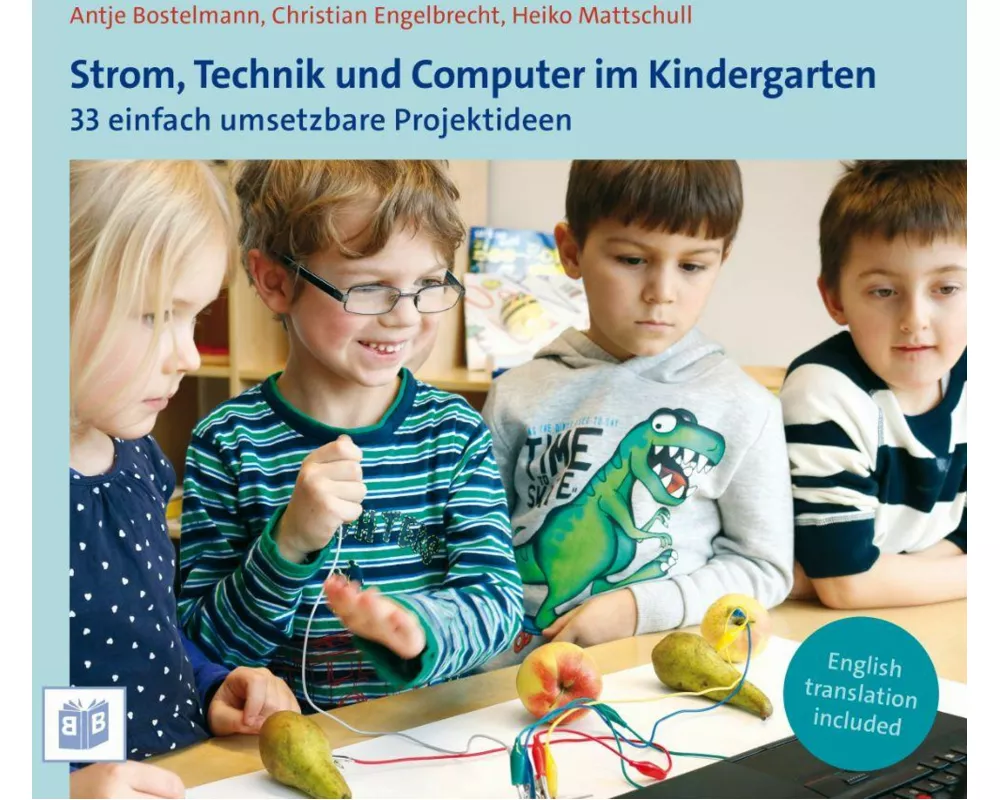 Strom, Technik und Computer im Kindergarten