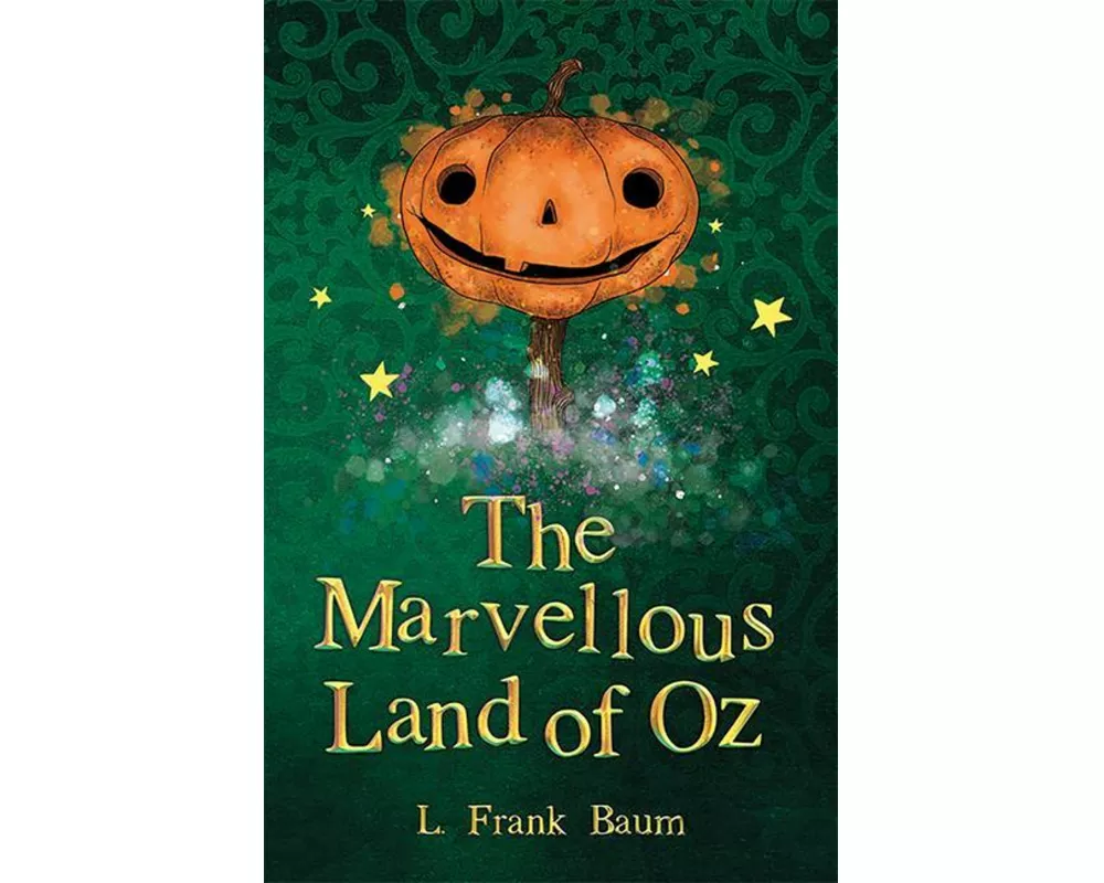 The Marvellous Land of Oz