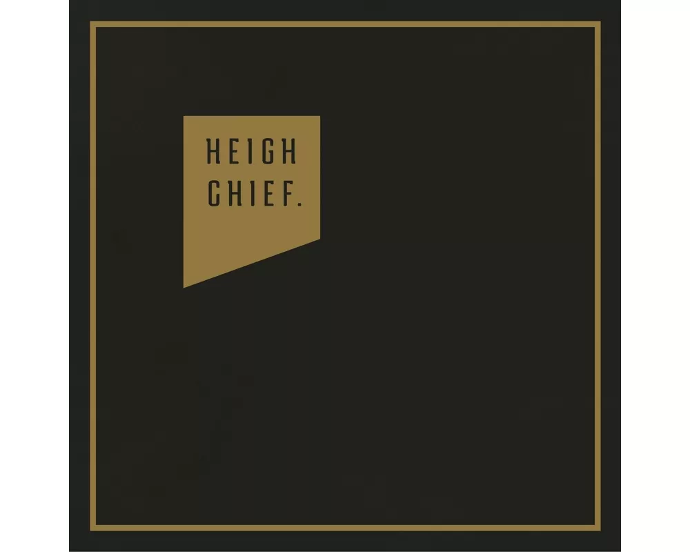 Heigh Chief