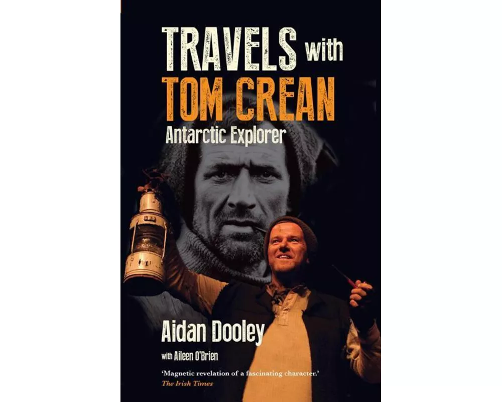Travels with Tom Crean