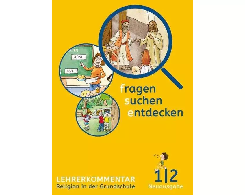 fragen - suchen - entdecken. Ausgabe für Bayern. Lehrerband 1./2. Schuljahr