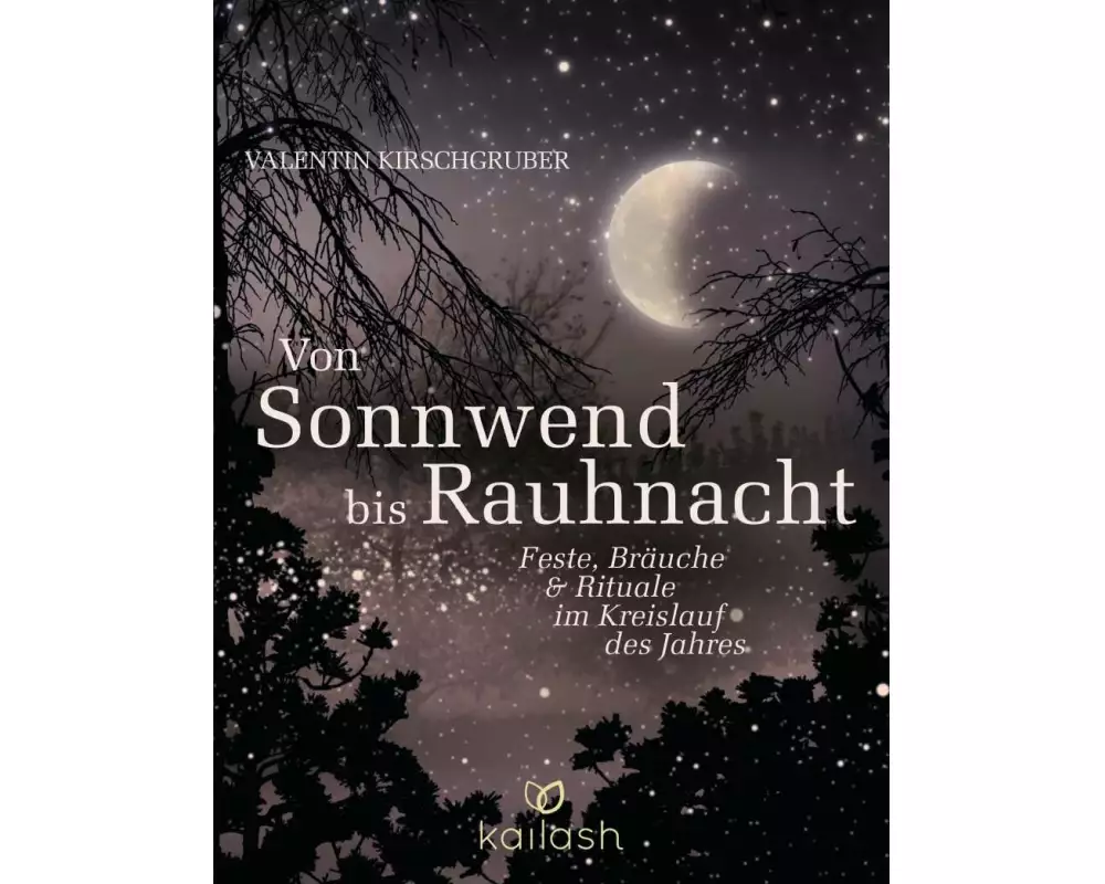 Von Sonnwend bis Rauhnacht