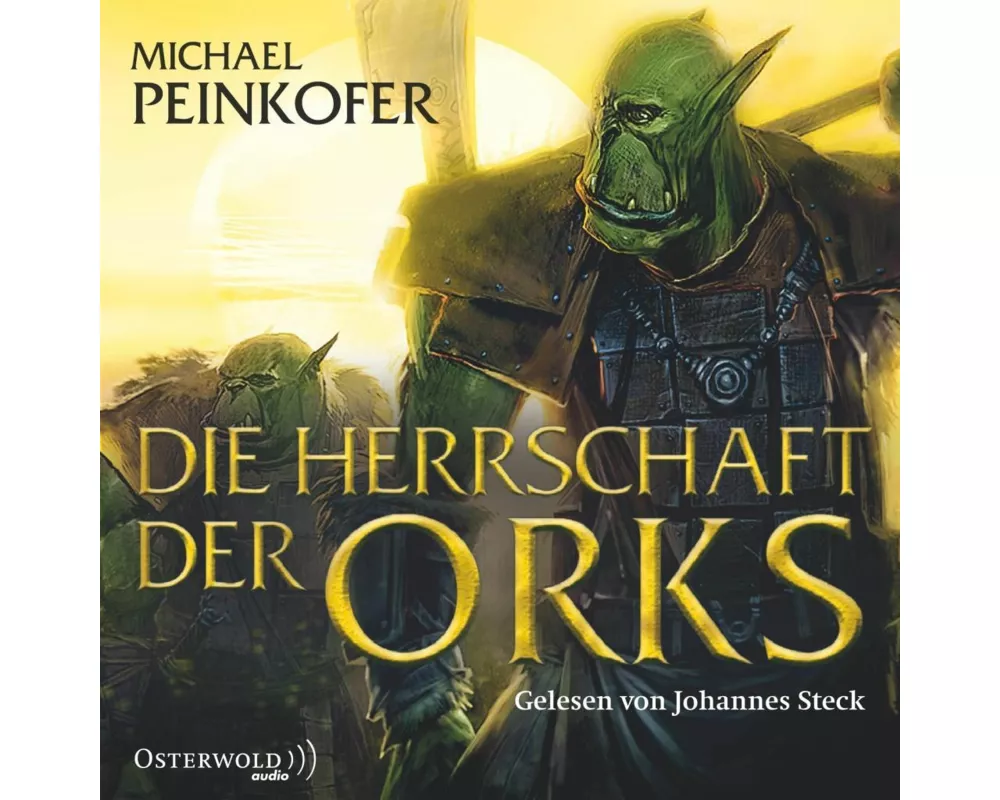 Die Orks 4: Die Herrschaft der Orks