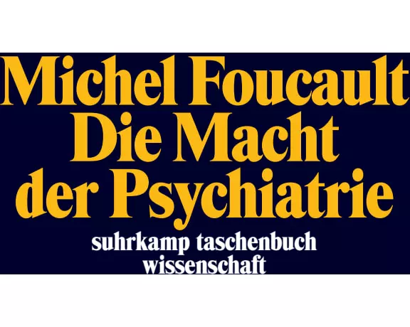 Die Macht der Psychiatrie