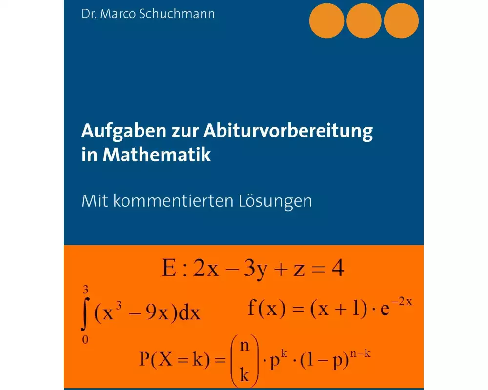 Aufgaben zur Abiturvorbereitung in Mathematik