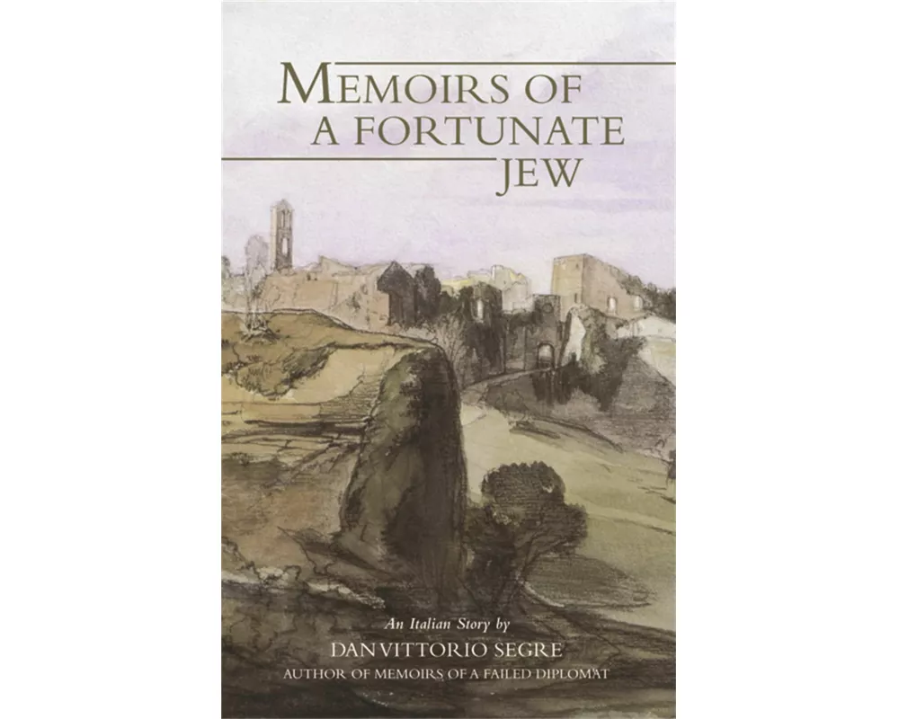 Memoirs of a Fortunate Jew