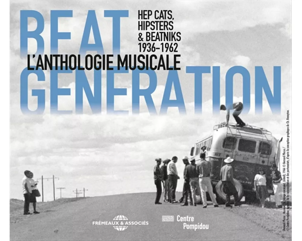 Beat Generation L'Anthologie Musicale 1936-1962