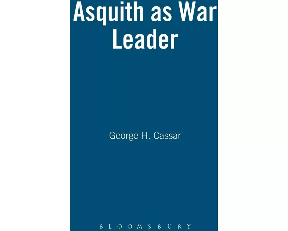 Asquith as War Leader