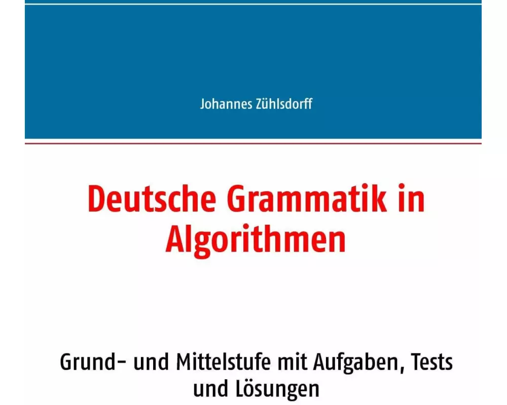 Deutsche Grammatik in Algorithmen