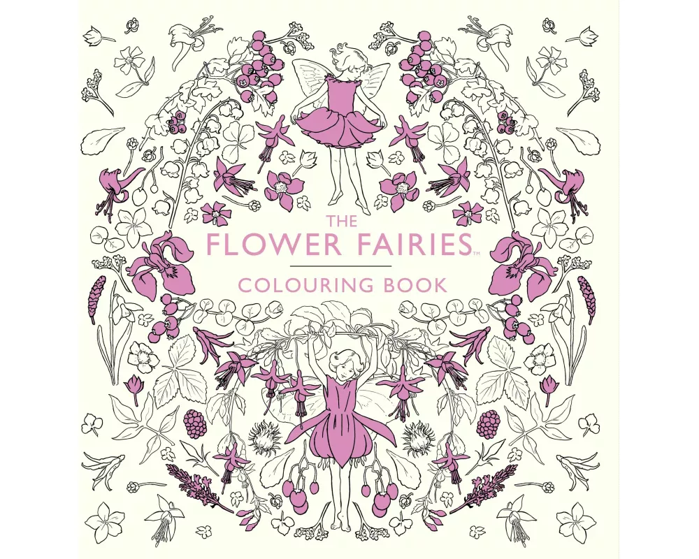 The Flower Fairies Colouring Book