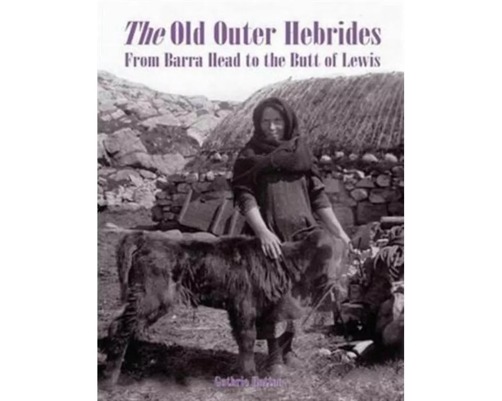 The Old Outer Hebrides