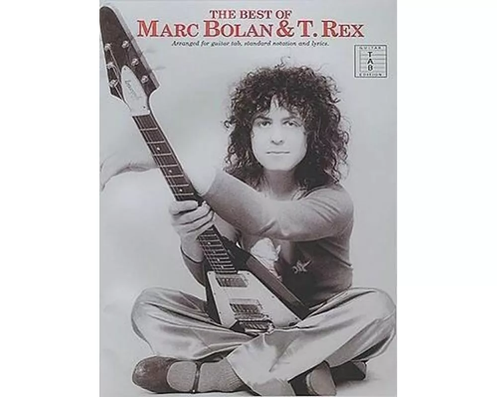 The Best Of Marc Bolan And T. Rex