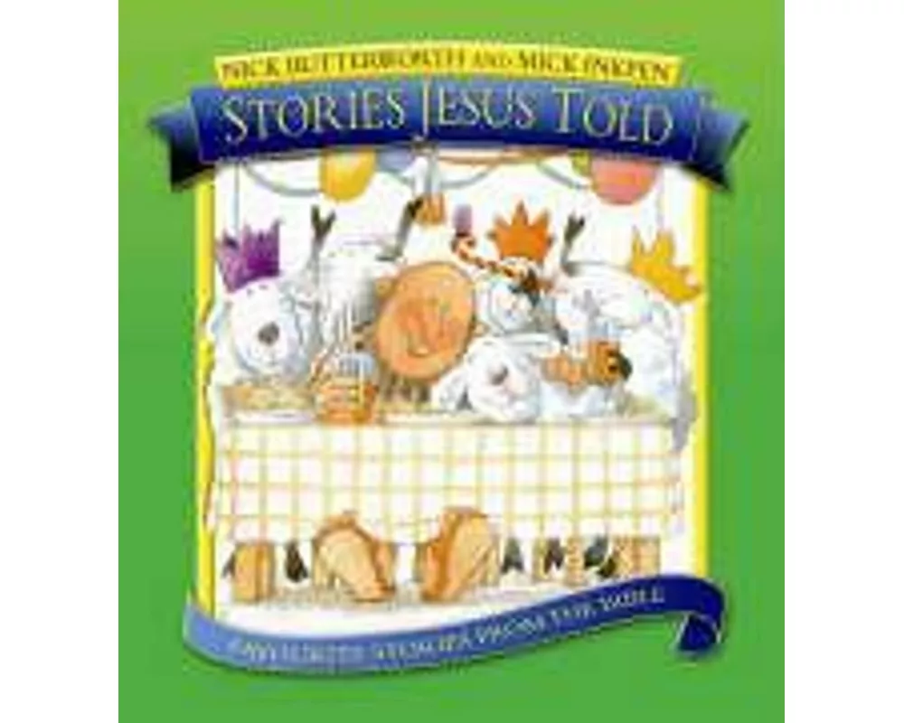 Stories Jesus Told