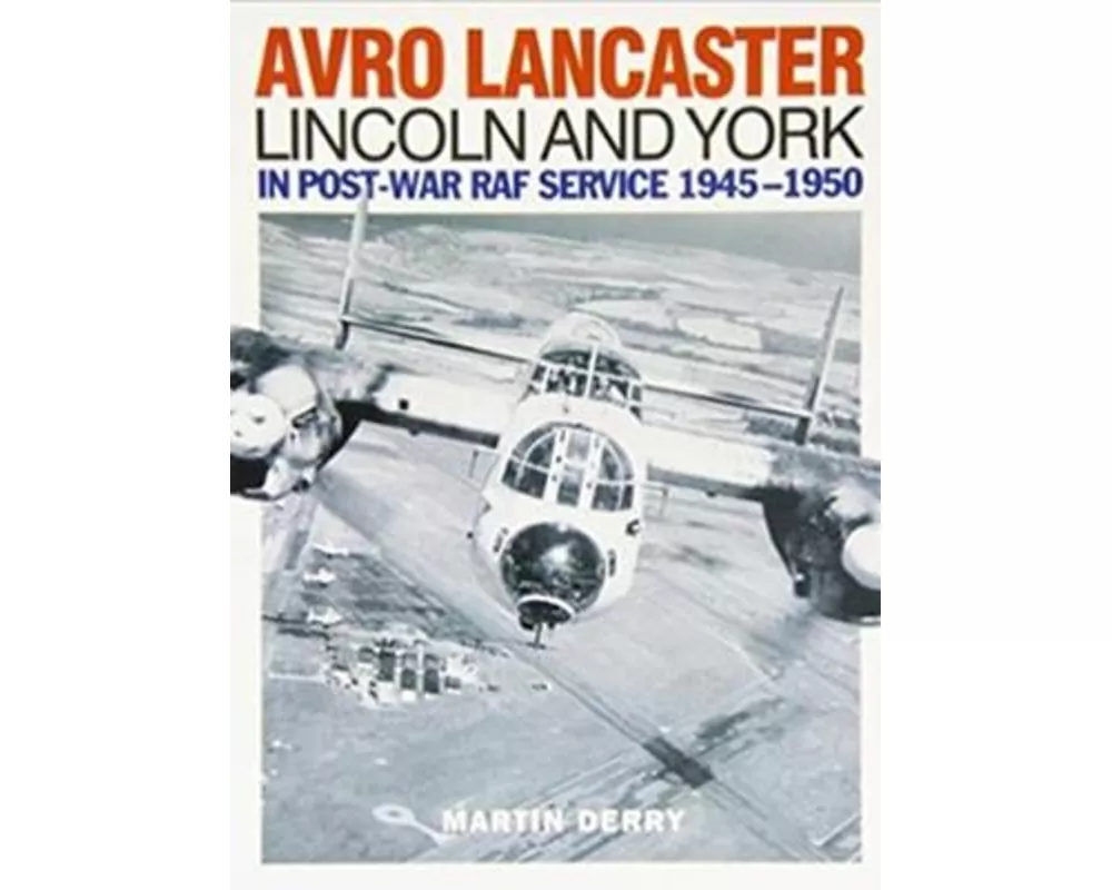 Avro Lancaster Lincoln and York