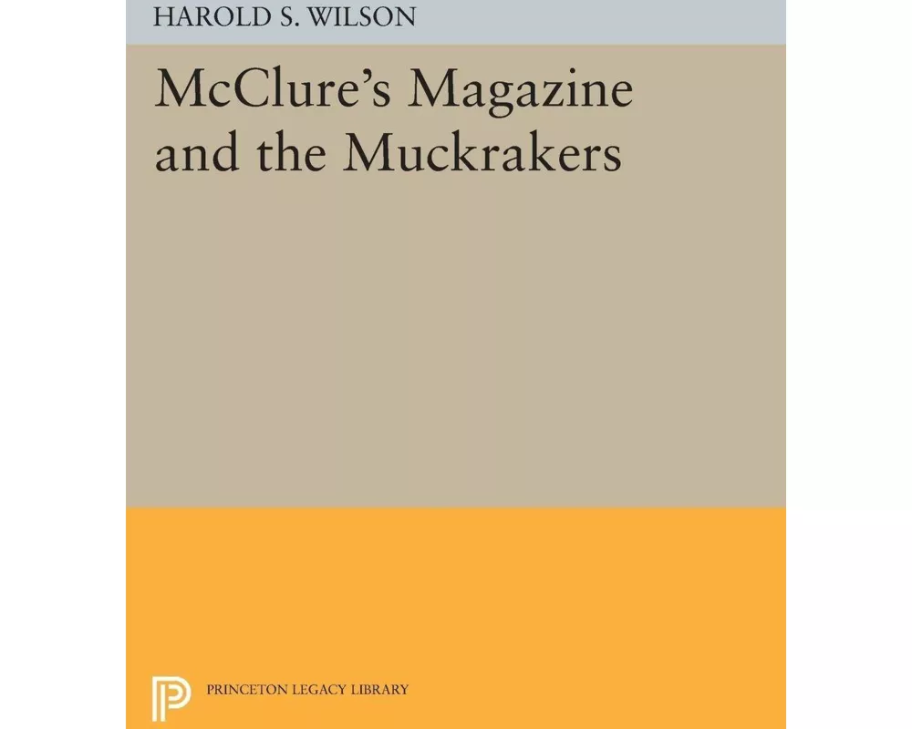 McClure's Magazine and the Muckrakers