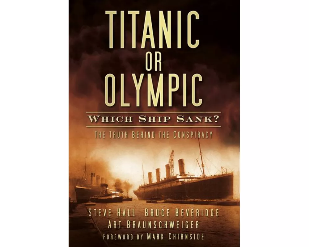Titanic or Olympic: Which Ship Sank?