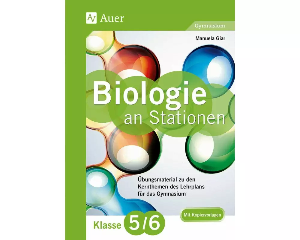 Biologie an Stationen 5-6 Gymnasium
