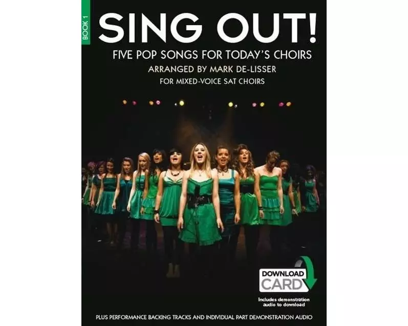 Sing out! 5 Pop Songs for Today's Choirs - Book 1