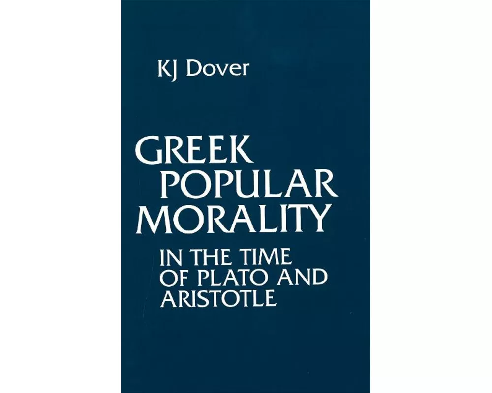 Greek Popular Morality in the Time of Plato and Aristotle