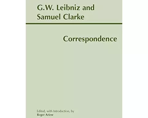 Leibniz and Clarke: Correspondence