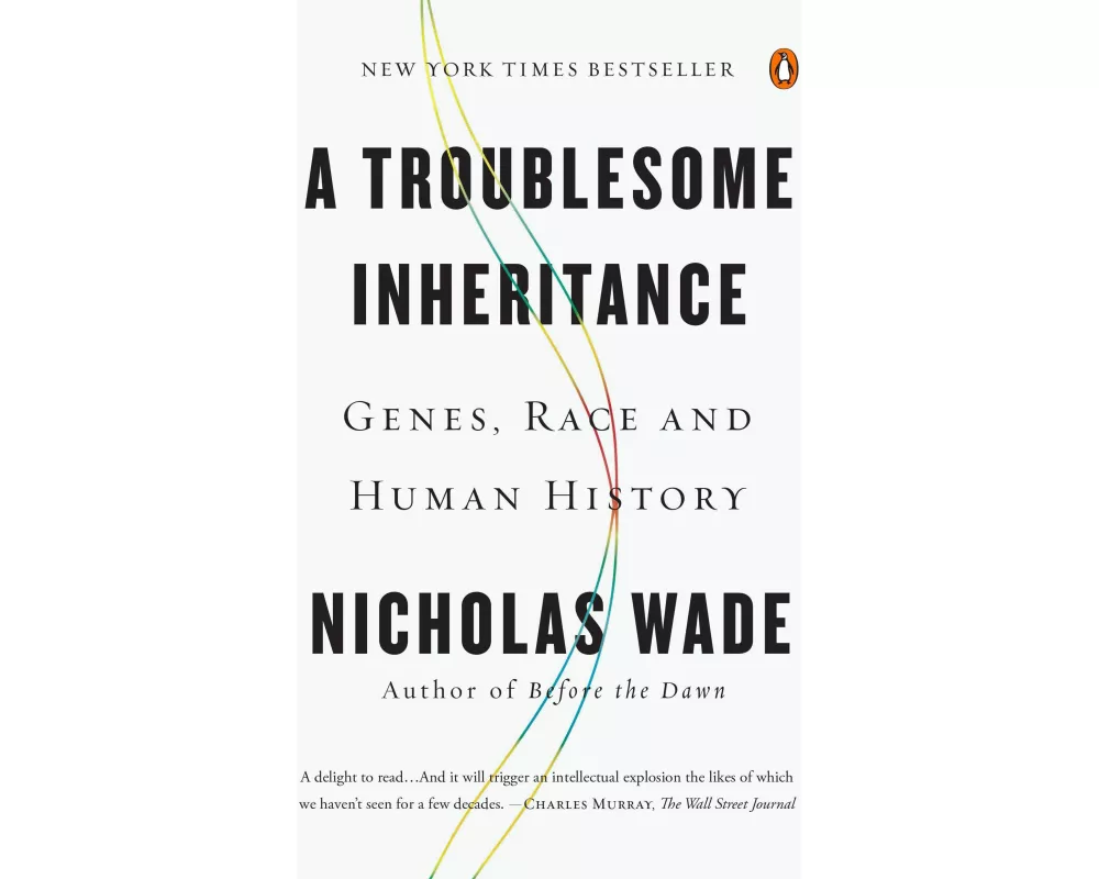 A Troublesome Inheritance
