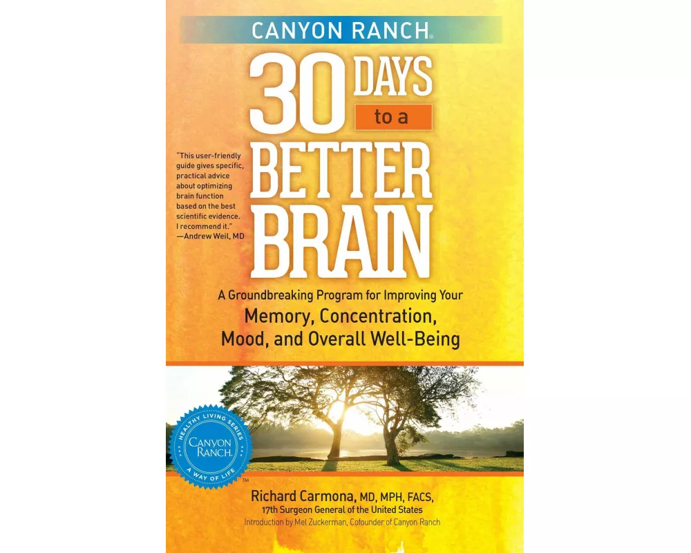 Canyon Ranch 30 Days to a Better Brain