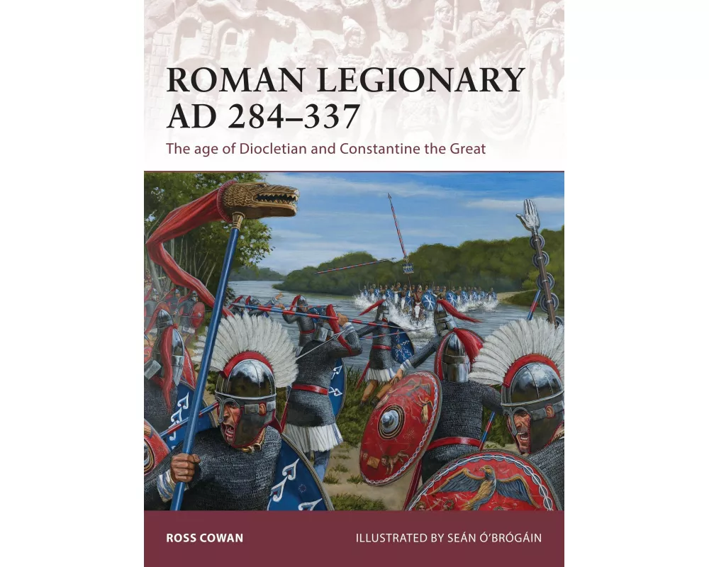 Roman Legionary AD 284-337