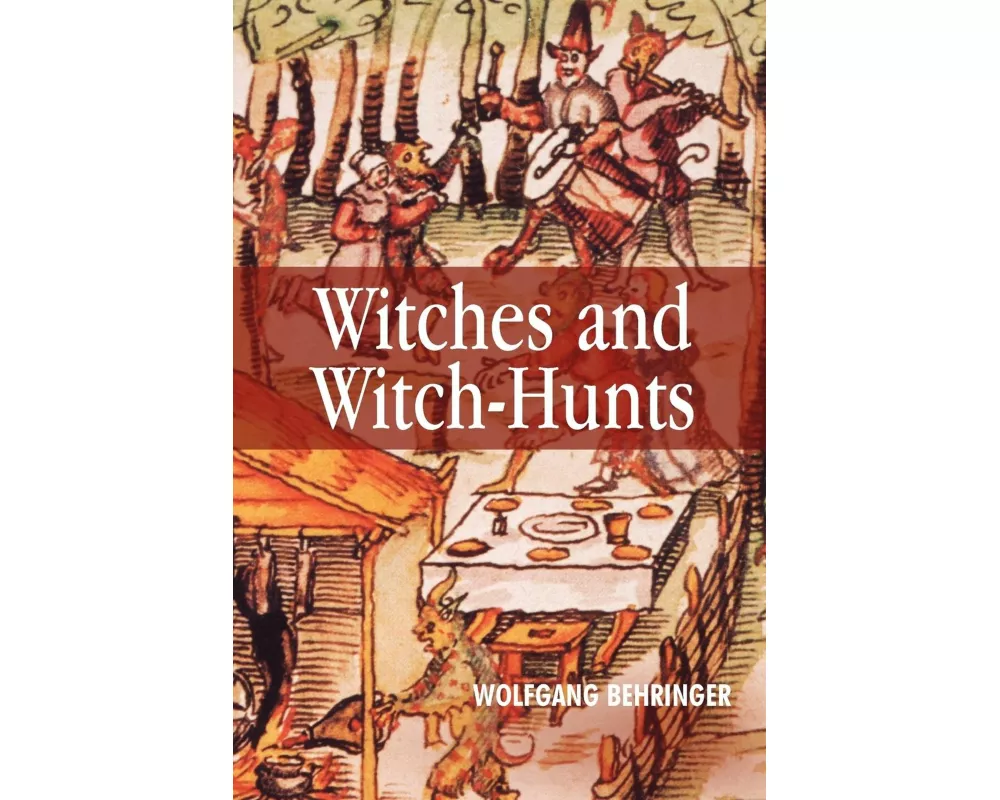 Witches and Witch-Hunts