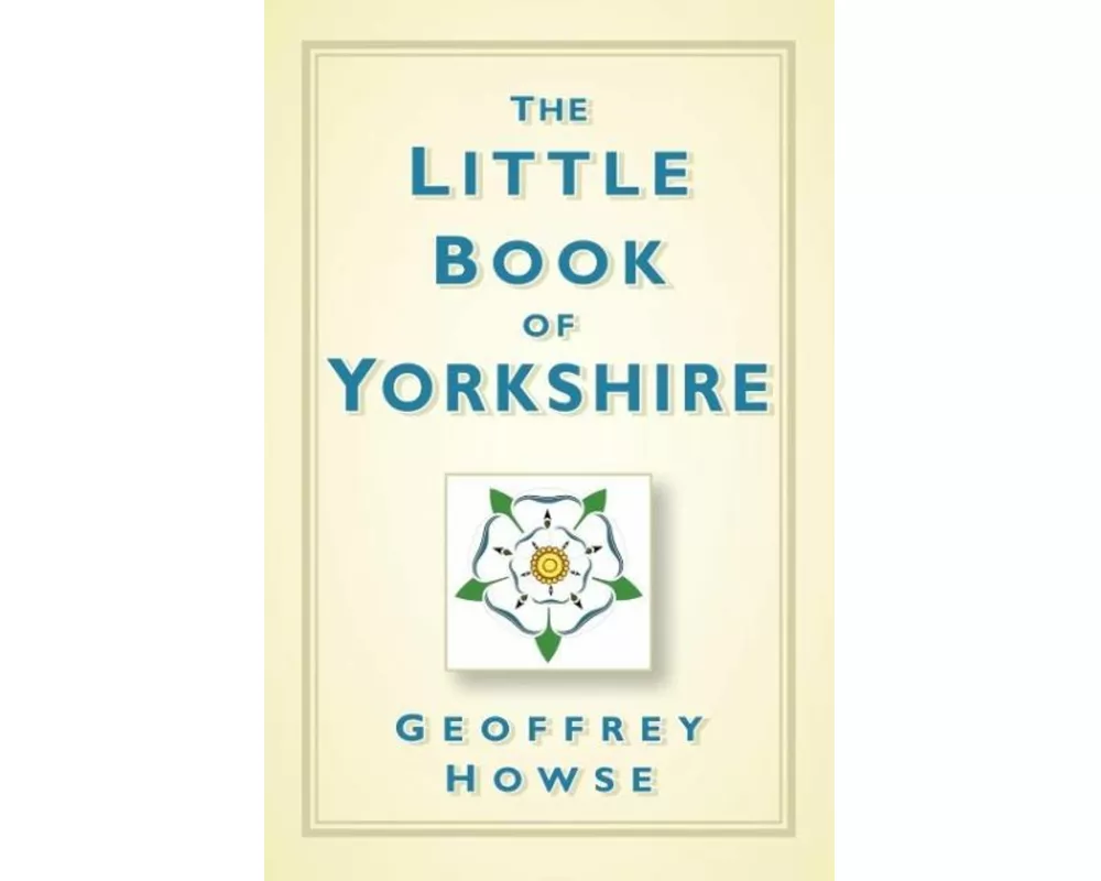 The Little Book of Yorkshire